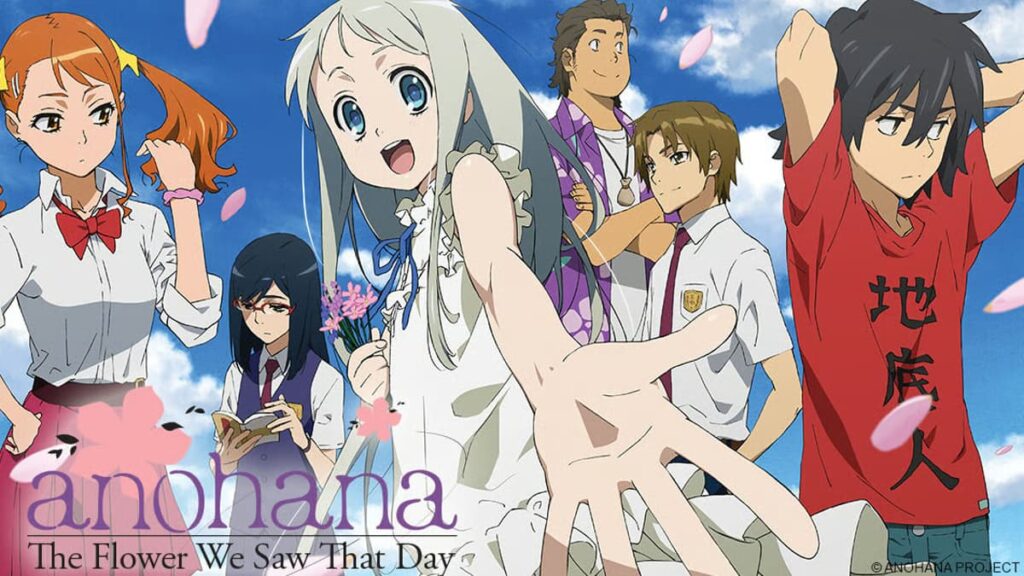 Anohana The Flower We Saw That Day